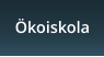 �koiskola